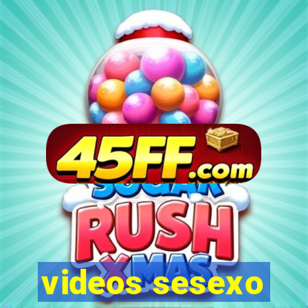 videos sesexo